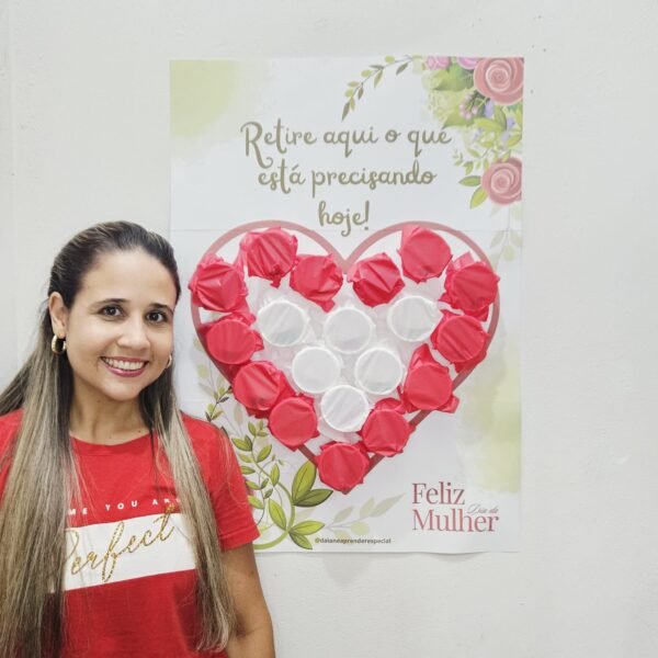 Retire Aqui o que está Precisando... Dia da Mulher