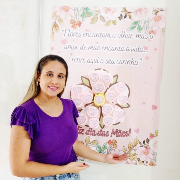 Painel Recepção: Amor de Mãe Encanta a Vida...