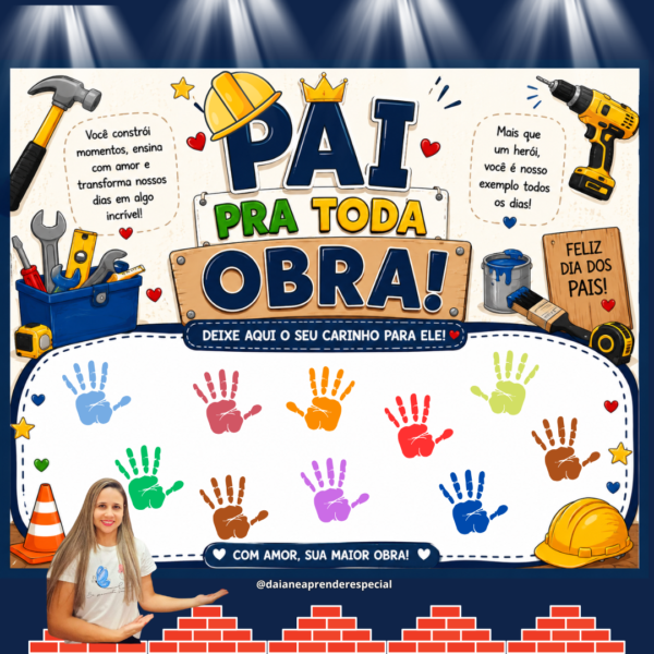 Painel Interativo: Pai Pra Toda Obra!